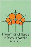 Dynamics of Fluids in Porous Media