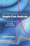 The Spectra and Structures of Simple Free Radicals