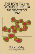 The Path to the Double Helix