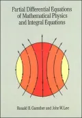Partial Differential Equations of Mathematical Physics and Integral Equations
