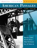 American Passages A History Of The United States, Brief Since 1863