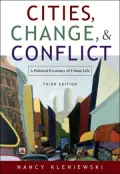 Cities, Change, and Conflict: A Political Economy of Urban Life