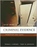 Criminal Evidence: Principles and Cases