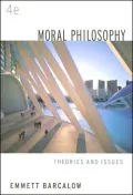 Moral Philosophy: Theories and Issues