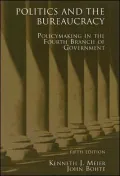 Politics and the Bureaucracy