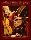 Music in Western Civilization, Volume I: Antiquity through the Baroque