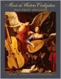 Music in Western Civilization, Volume A: Antiquity through the Renaissance