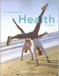 An Invitation to Health (with 1Pass Instant Access to HealthNow 2007 and InfoTrac)