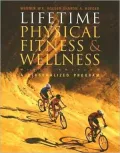 Lifetime Physical Fitness and Wellness (with Profile Plus 2007 CD)