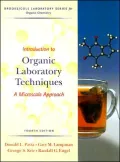 Introduction to Organic Laboratory Techniques: A Microscale Approach