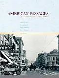 American Passages A History of the United States