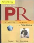Cengage Advantage Books: This is PR: The Realities of Public Relations