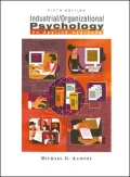Industrial/Organizational Psychology: An Applied Approach