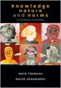Cengage Advantage Books: Knowledge, Nature, and Norms: An Introduction to Philosophy