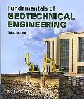 Fundamentals of Geotechnical Engineering