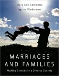 Marriages and Families: Making Choices in a Diverse Society, 10th Edition