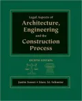 Legal Aspects of Architecture, Engineering & the Construction Process