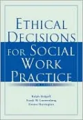 Ethical Decisions for Social Work Practice