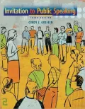 Invitation to Public Speaking, 3rd Edition