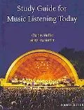 Study Guide for Hoffer's Music Listening Today, 4th