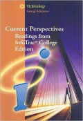 Current Perspectives Reading for InfoTrac College Edition: Victimology