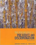 The Psychology of Prejudice and Discrimination