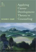 Applying Career Development Theory to Counseling