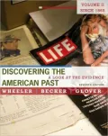 Discovering the American Past: A Look at the Evidence, Volume II: Since 1865