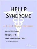 HELLP Syndrome: A Medical Dictionary, Bibliography, and Annotated Research Guide to Internet References