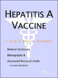 Hepatitis A Vaccine: A Medical Dictionary, Bibliography, and Annotated Research Guide to Internet References