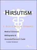 Hirsutism: A Medical Dictionary, Bibliography, and Annotated Research Guide to Internet References