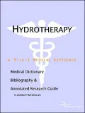 Hydrotherapy - A Medical Dictionary, Bibliography, and Annotated Research Guide to Internet References