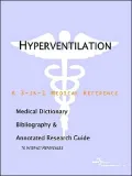 Hyperventilation - A Medical Dictionary, Bibliography, And Annotated Research Guide To Internet References