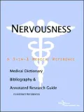 Nervousness - a Medical Dictionary, Bibliography, and Annotated Research Guide to Internet References