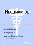 Niacinamide - a Medical Dictionary, Bibliography, and Annotated Research Guide to Internet References