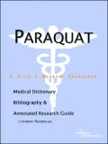 Paraquat - a Medical Dictionary, Bibliography, and Annotated Research Guide to Internet References