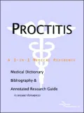 Proctitis - a Medical Dictionary, Bibliography, and Annotated Research Guide to Internet References