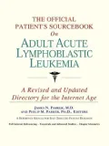 Official Patient's Sourcebook on Adult Acute Lymphoblastic Leukemia