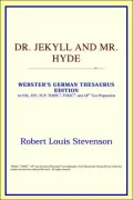 Dr. Jekyll and Mr. Hyde