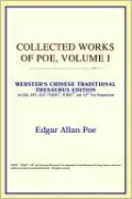 Collected Works Of Poe, Volume I (Webster's Chinese-Simplified Thesaurus Edition)
