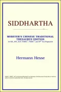 Siddhartha: Webster's Chinese Simplified Thesaurus Edition
