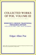 Collected Works Of Poe, Volume Iii (Webster's Chinese-Simplified Thesaurus Edition)