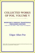 Collected Works Of Poe, Volume V (Webster's Chinese-Traditional Thesaurus Edition)