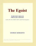 The Egoist (Webster's French Thesaurus Edition)