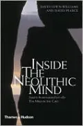 Inside the Neolithic Mind: Consciousness, Cosmos, and the Realm of the Gods