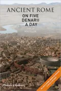 Ancient Rome on Five Denarii a Day