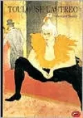 Toulouse-Lautrec (World of Art)
