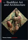 Buddhist Art and Architecture (World of Art)