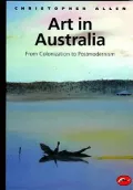 Art in Australia : From Colonization to Postmodernism