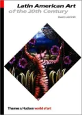 Latin American Art of the Twentieth Century ( World of Art Series)